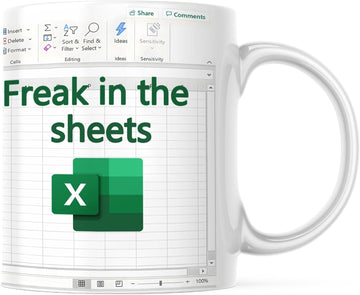 Excel Spreadsheet Design Ceramic Coffee Mug with "Freak In The Sheets" Quote